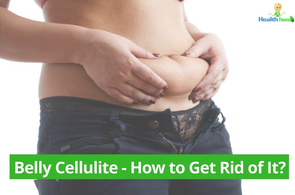 How To Get Rid Of Cellulite On Stomach Naturally How To Get Rid Of Cellulite On Stomach Naturally