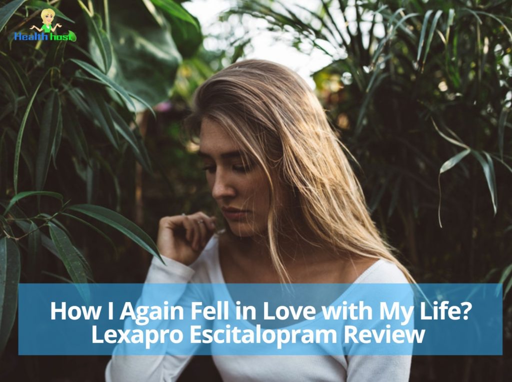 lexapro escitalopram – my personal experience – how